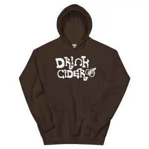 Drink Cider Unisex Hoodie